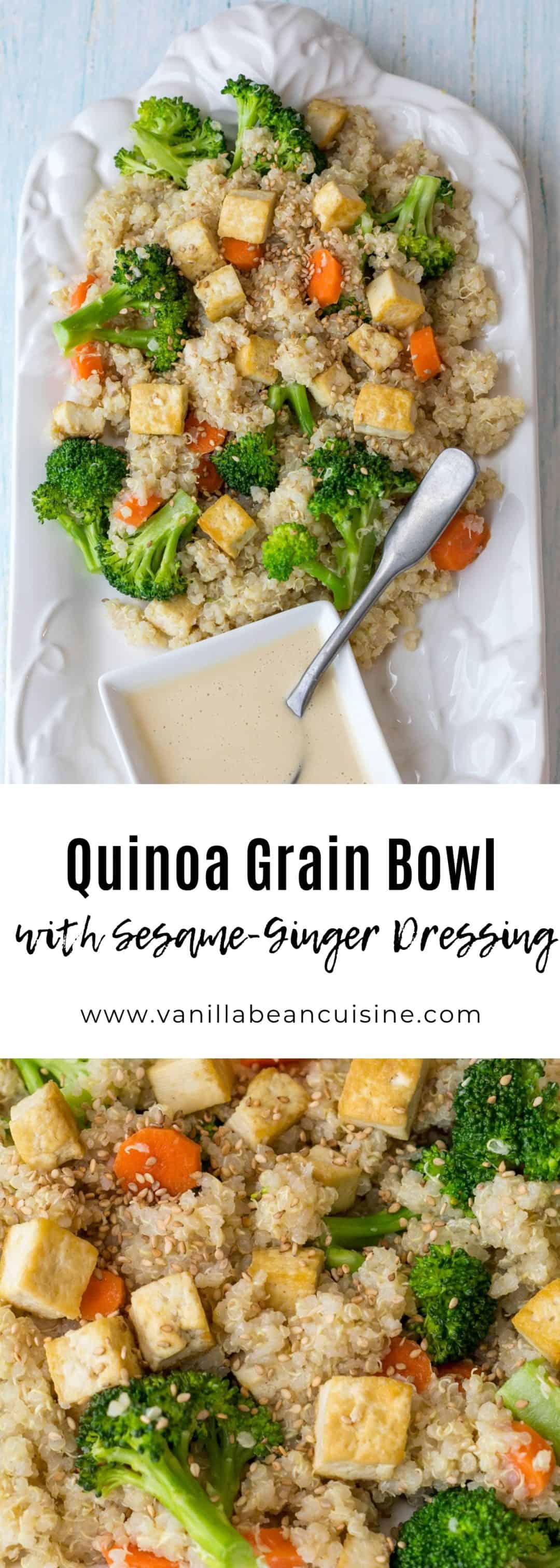 Quinoa Grain Bowl with SesameGinger Dressing Vanilla Bean Cuisine