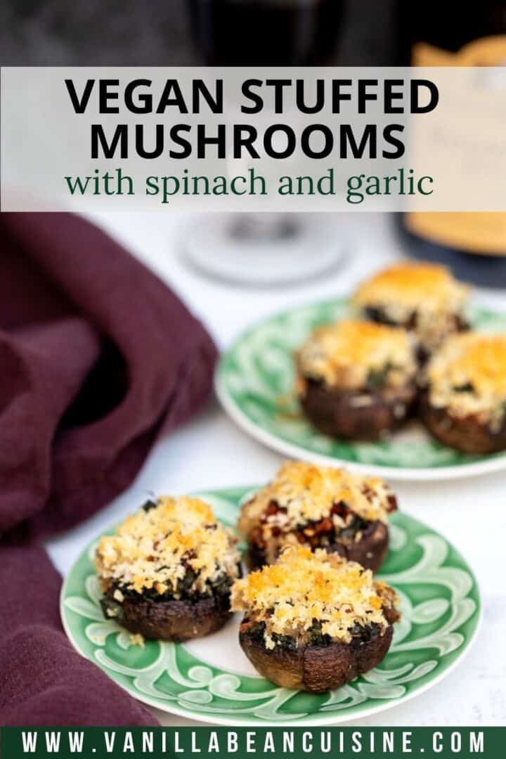Vegan Stuffed Mushrooms - Vanilla Bean Cuisine appetizer recipes